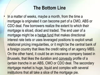 Special Purpose Vehicle
• 'special purpose institution' means a company incorporated or a trust created society
for the purpose of the implementation of a securitisation scheme;
• In terms of securitisation schemes, the sale of the bank’s assets to the SPV (as a
going concern) appears to be a sale of income generating assets, and therefore a
sale of part of the business of the seller. This sale may therefore constitute a merger
as contemplated in section 12 of the Act. The SPV will, as a result of the sale of the
concerned assets, acquire control over a part of the business of the seller, which it
did not have prior to the transaction. Where the threshold requirements are met,
notification of these transactions would be required. The indication that the SPV has
no assets except those acquired as a result of the transaction will be considered in
the calculation of the annual turnover or asset values of the firms to the transaction
for the purpose of determining the threshold.
• This approach would be a significant step in line with the international trend to
exempt these transactions from merger notification. However, the Commission
reserves the right to review such transactions, particularly if any competition or
public interest concerns arise.
 