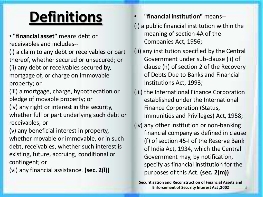 Securitisation and reconstruction of financial assets and enforcement…