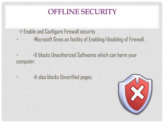 online and offline computer security | PPTX