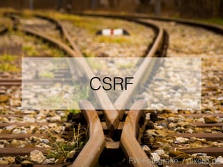 CSRF
FW-Fotograﬁe / pixelio.de
 
