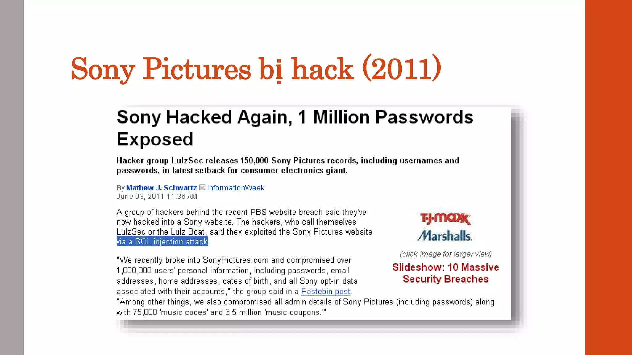 Sony Pictures bị hack (2011)
 
