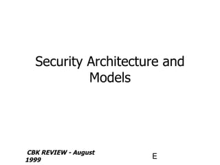 Security Architecture and Models 