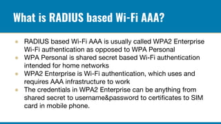 Security issues in RADIUS based Wi-Fi AAA