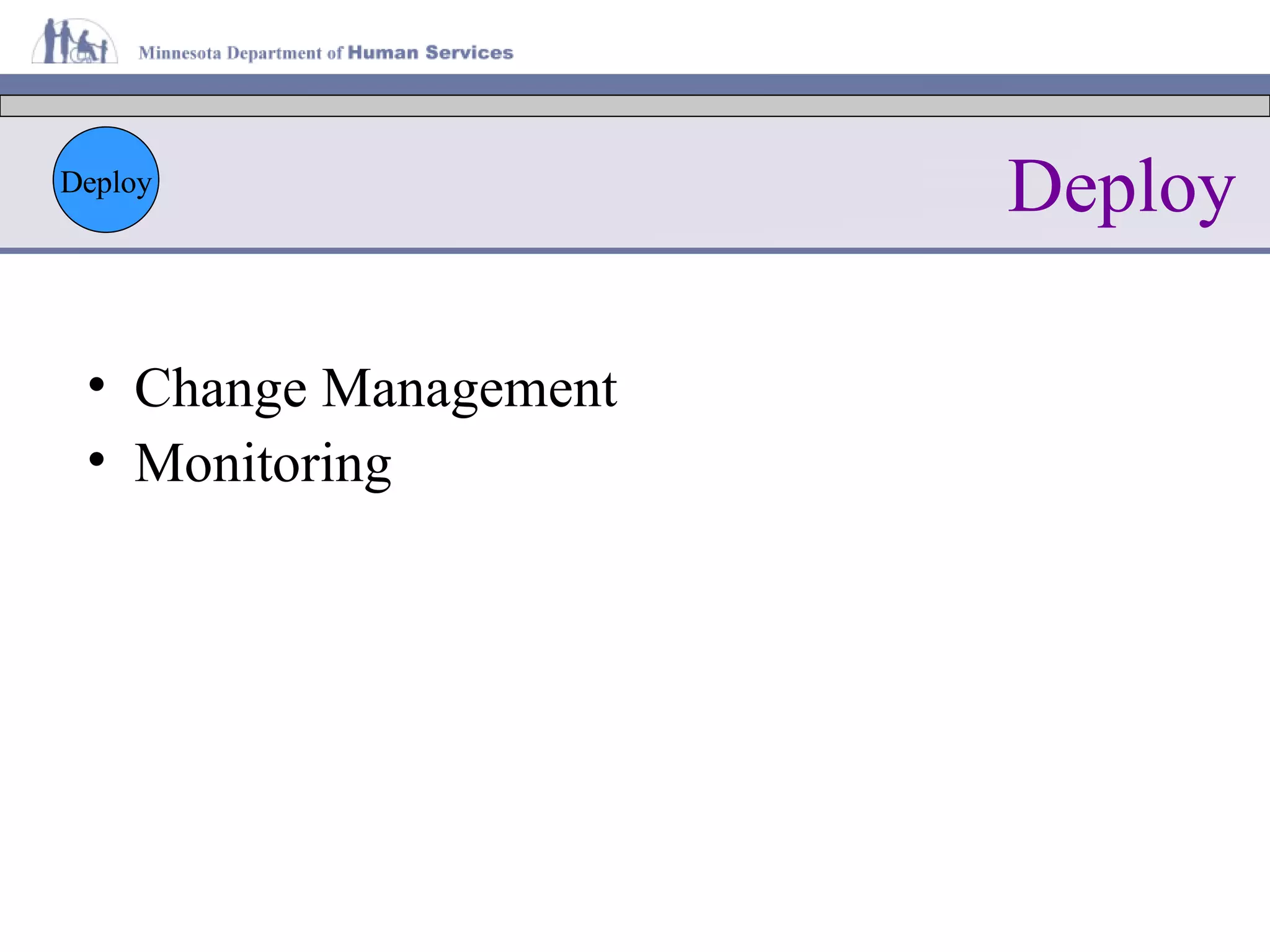 Deploy Change Management Monitoring Deploy 