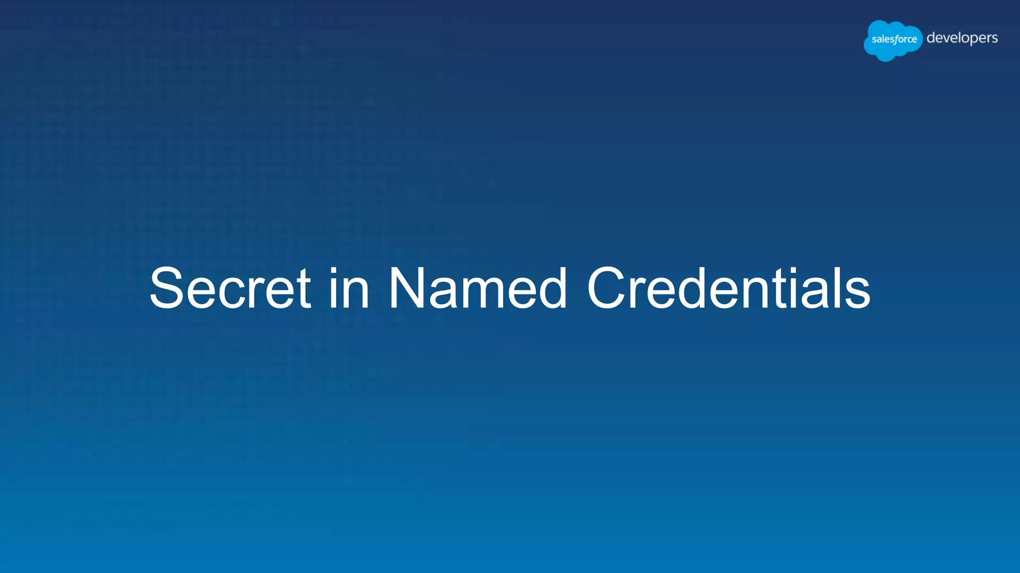 Secret in Named Credentials 