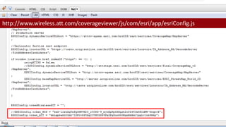 http://www.wireless.att.com/coverageviewer/js/com/esri/app/esriConfig.js
 