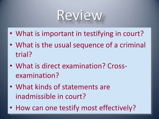 Security Administration Viii 3 Testifying In Court