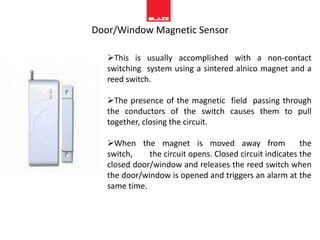 Wired systems also have fewer components, because each component in a wireless system requires both a transmitter and a receiver. Because of this, wired systems are less likely to fail.