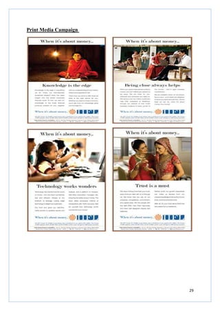 29
Print Media Campaign
 