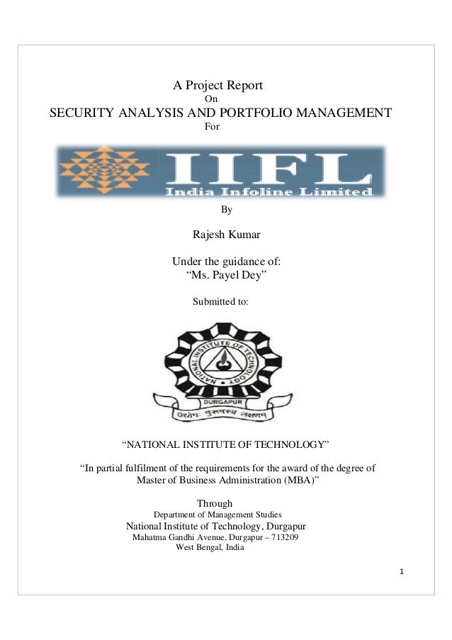 security analysis and portfolio management mba final project report 2014-2-19 mba finance project topics latest 2018 2019 i am mba final year student and searching for mba finance project topics so please help in this searching. security analysis and portfolio management mba final project report 2014-2-19 mba finance project topics latest 2018 2019 i am mba final year student and searching for mba finance project topics so please help in this searching.