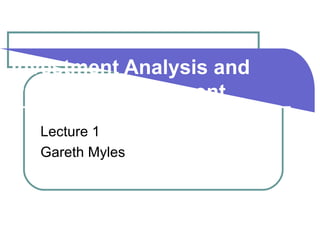 Investment Analysis and Portfolio Management Lecture 1 Gareth Myles 