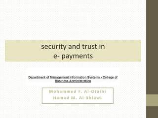 security and trust in
e- payments

 
