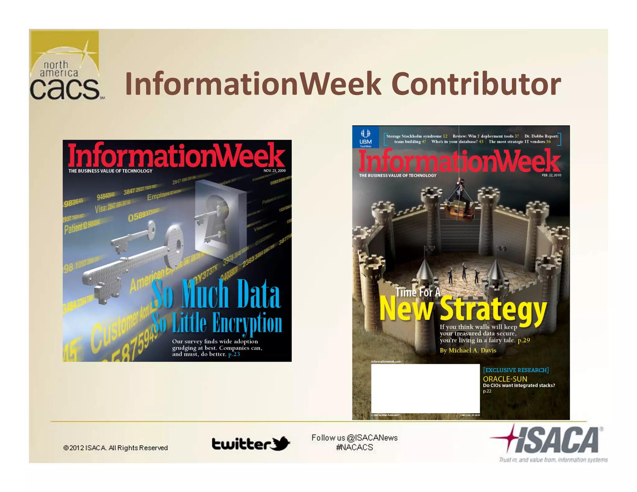 InformationWeek Contributor
 