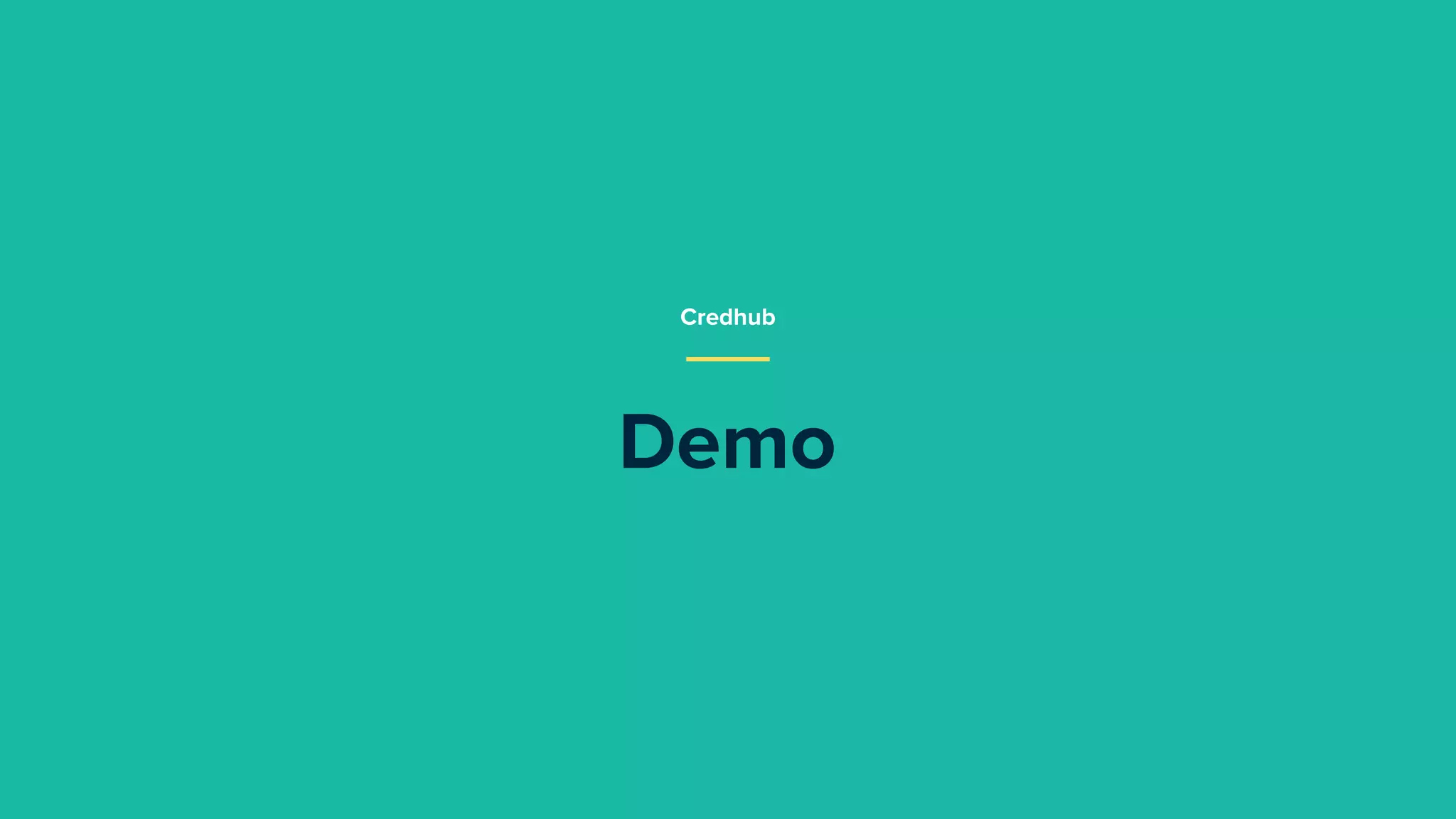 Demo
Credhub
 