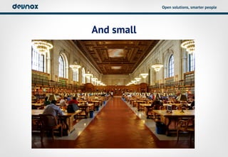 Open solutions, smarter people




And small
 