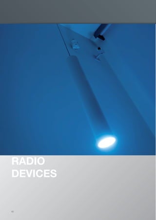 60
RADIO
DEVICES
EN_2014_CATALOGO_SICUREZZA.indd 60 12/06/14 15:04
 