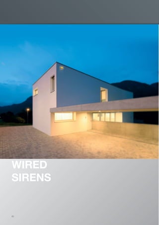 80
WIRED
SIRENS
EN_2014_CATALOGO_SICUREZZA.indd 80 12/06/14 15:05
 