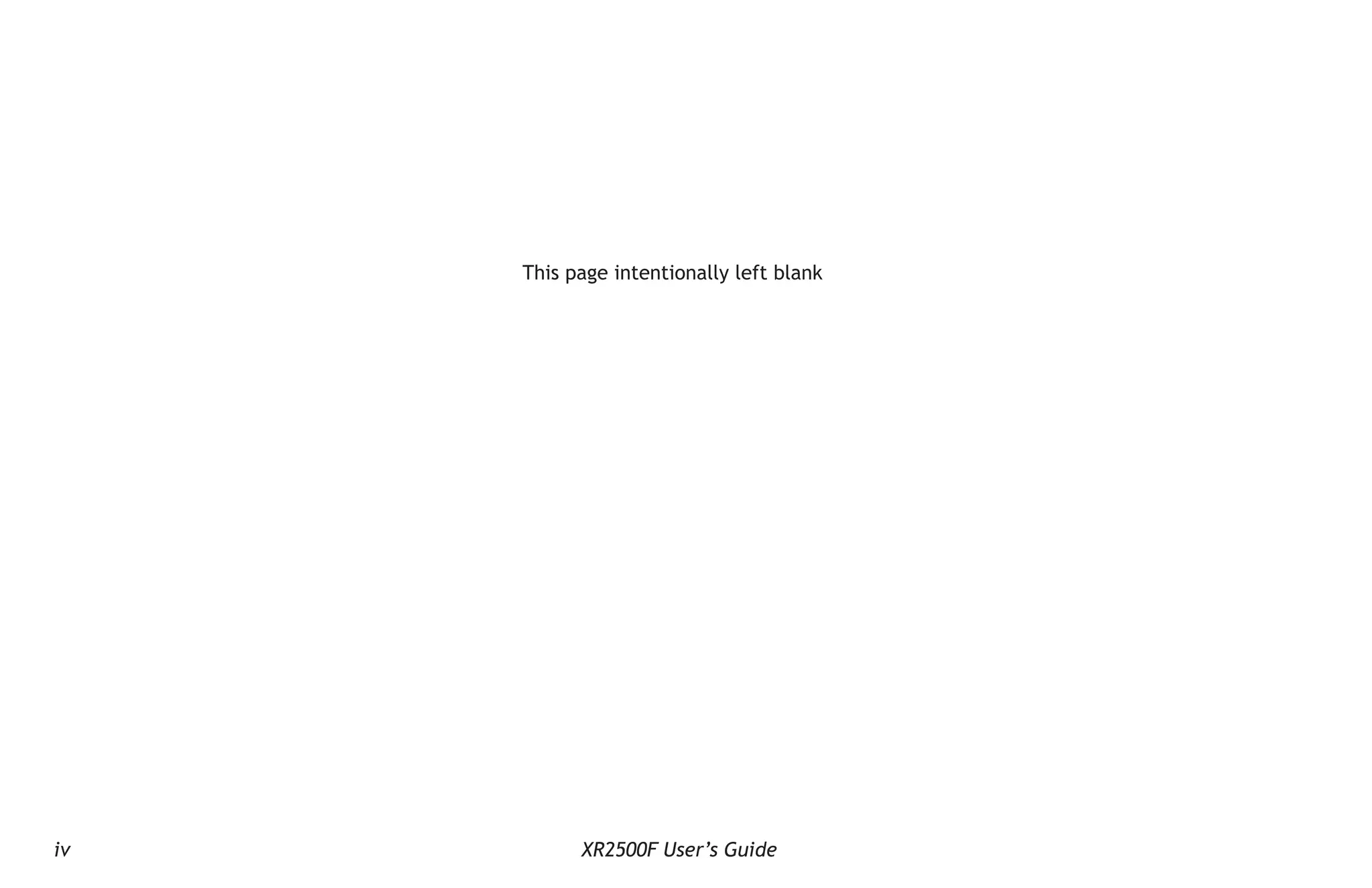 iv XR2500F User’s Guide
This page intentionally left blank
 