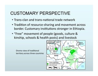 Crossborder dynamics and security in the southern Ethiopia-northern Kenya borderlands