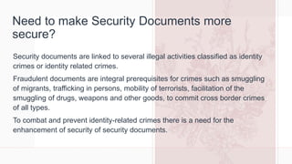 SECURITY DOCUMENTS Questioned Documents .pptx