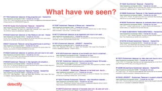 detectify
What have we seen?
 