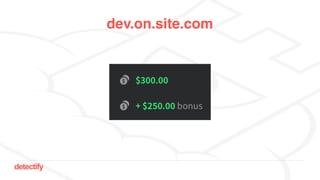 detectify
dev.on.site.com
 