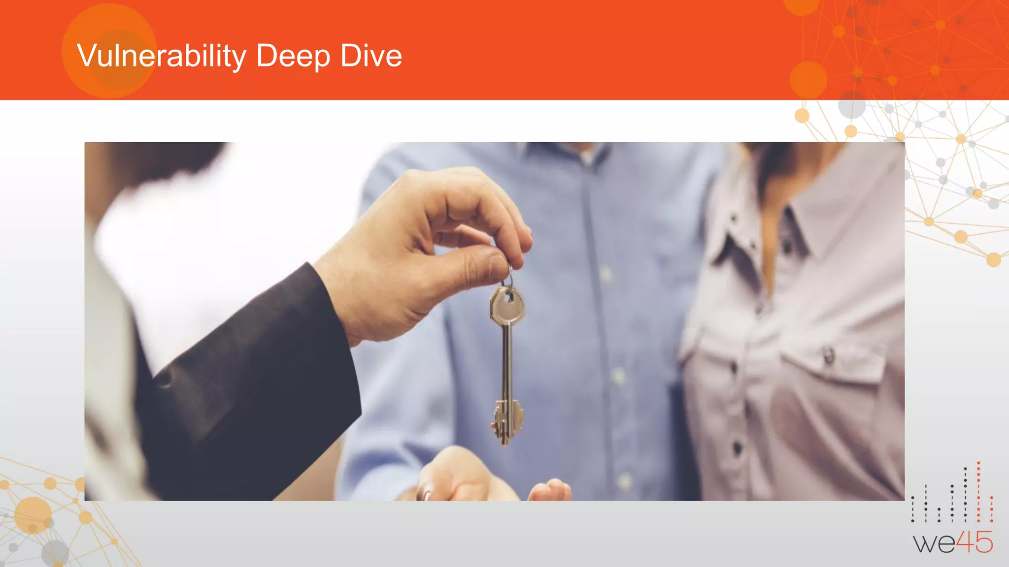 Vulnerability Deep Dive
 