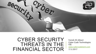 Cyber Security Threats in the Financial Sector | PPTX