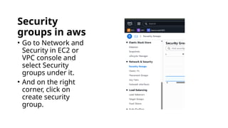 Creating Security groups in aws cloud.pptx