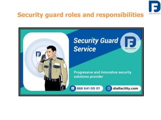 Security guard roles and responsibilities
 