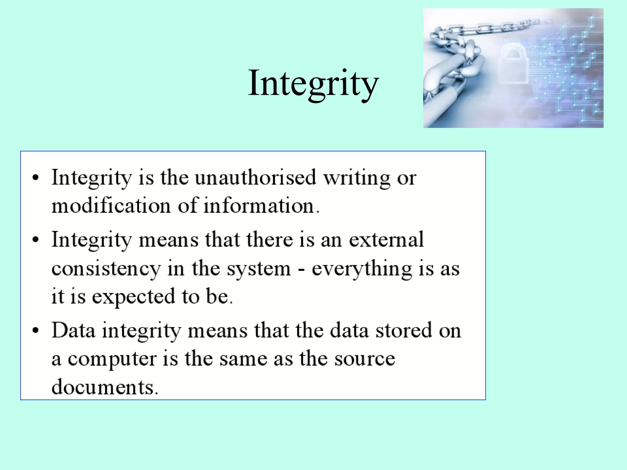 Integrity
 