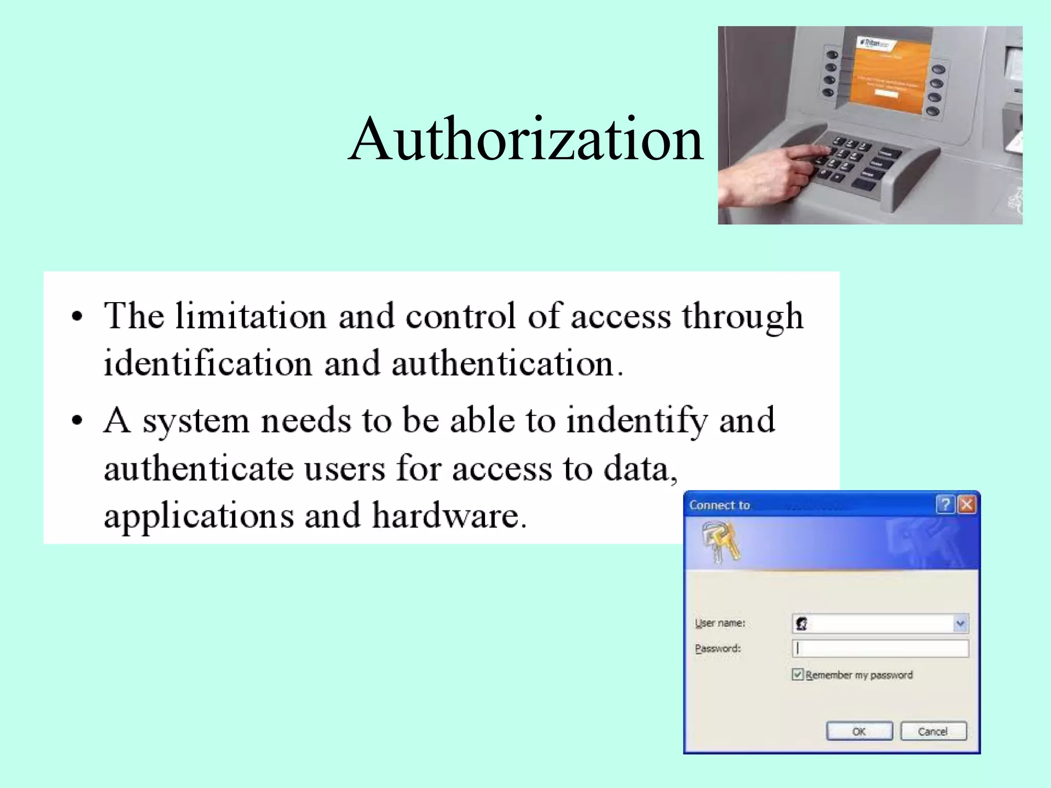Authorization
 