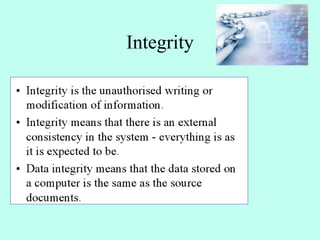 Integrity
 