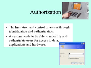 Authorization
 