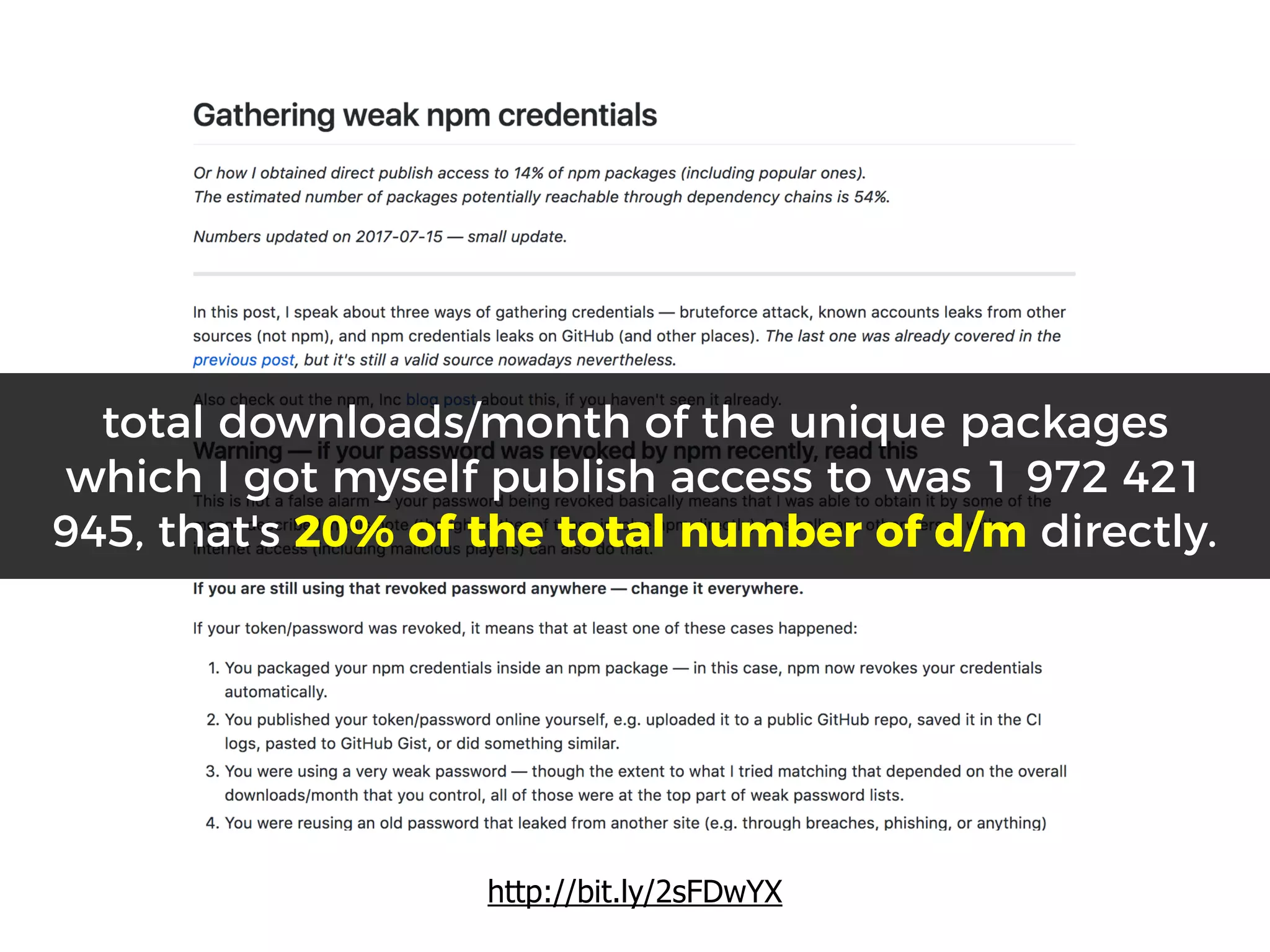 http://bit.ly/2sFDwYX
total downloads/month of the unique packages
which I got myself publish access to was 1 972 421
945, that's 20% of the total number of d/m directly.
 
