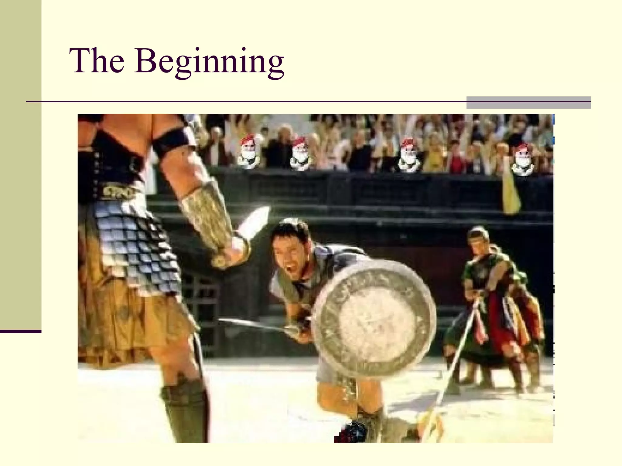 The Beginning
 