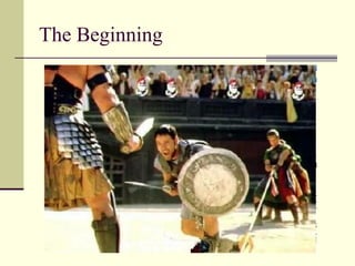 The Beginning
 