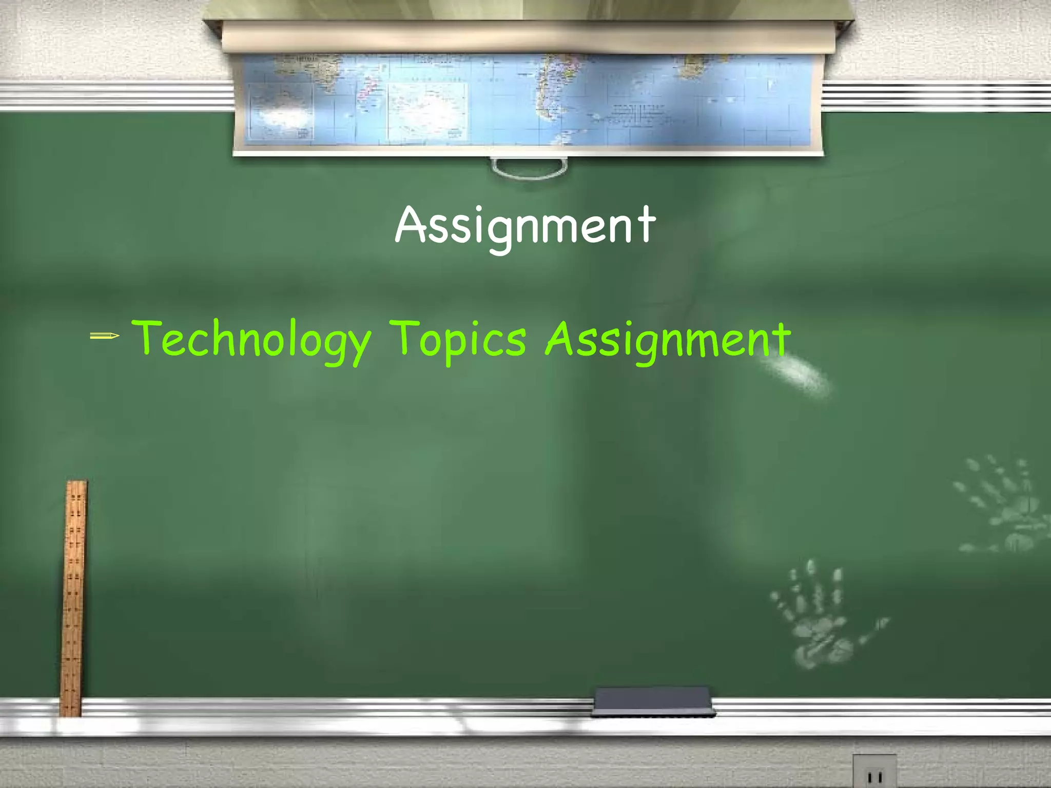 Assignment Technology Topics Assignment