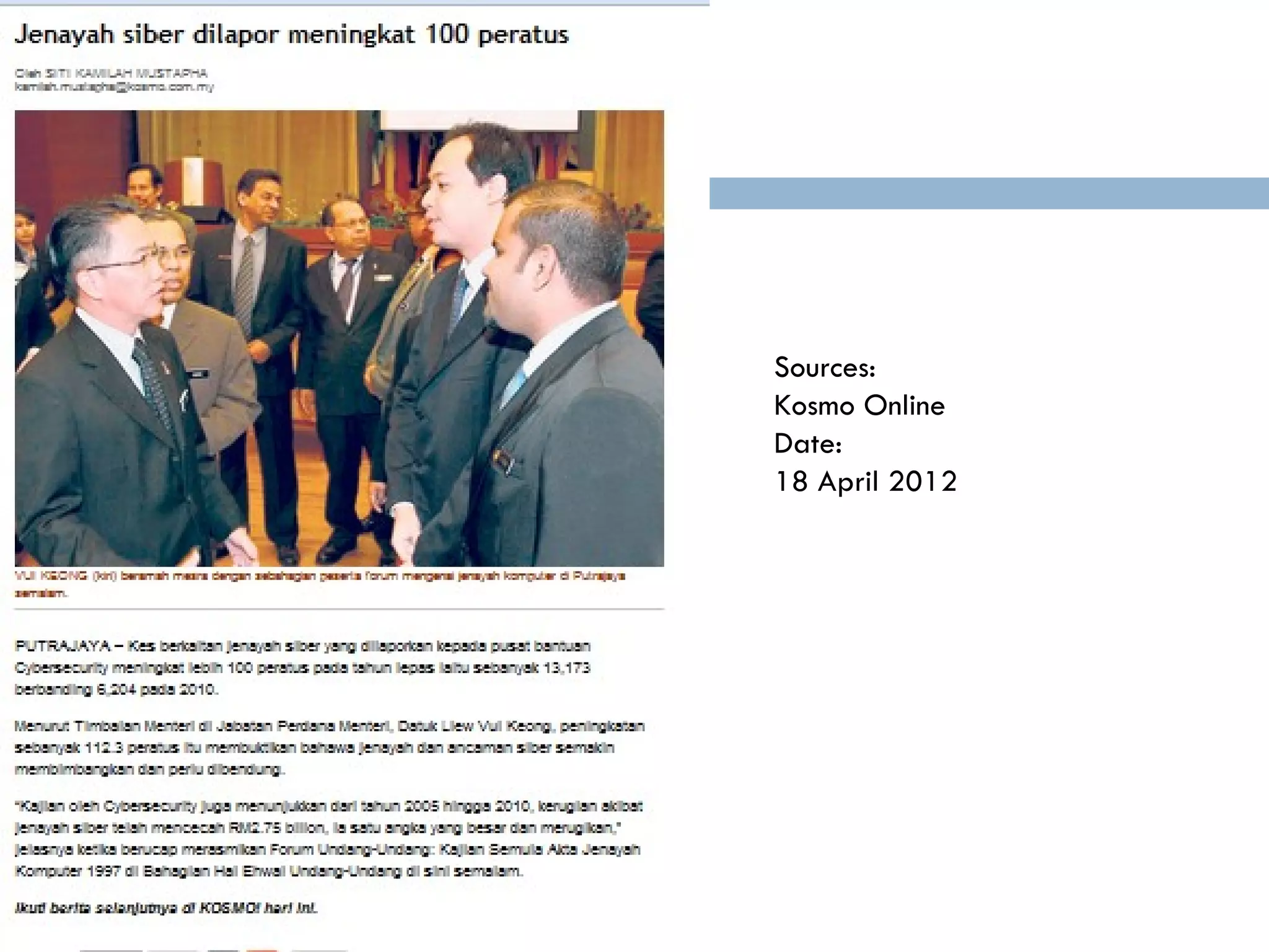 Sources:
Kosmo Online
Date:
18 April 2012
 
