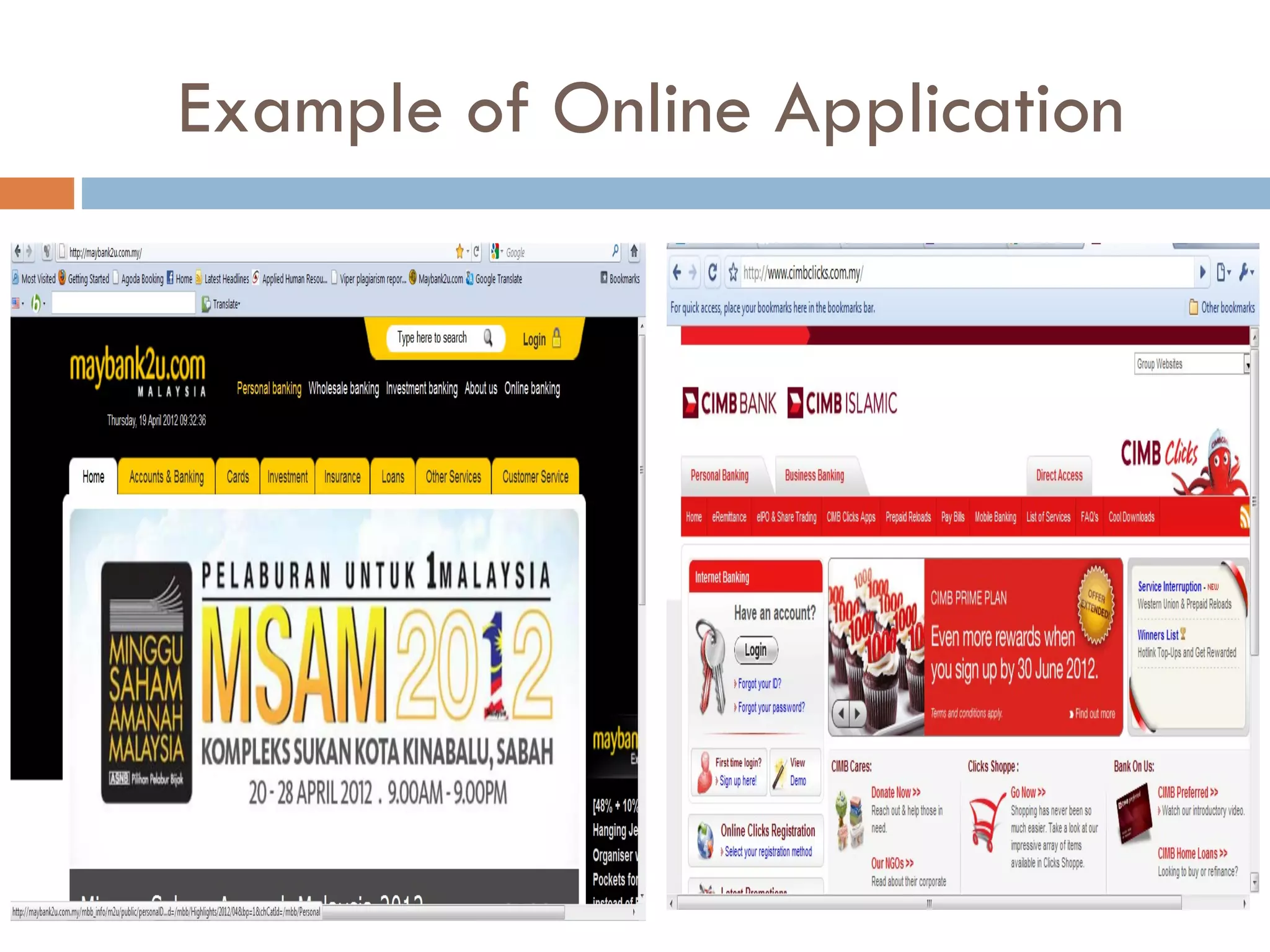 Example of Online Application
 