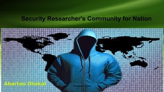 Security Researcher's Community for Nation
1Pentester Nepal
 
