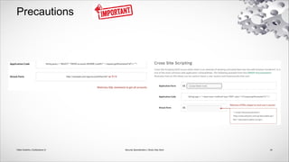Precautions
34
Security Specialization | Study Help Deck
Fábio Godinho | OutSystems ©
 