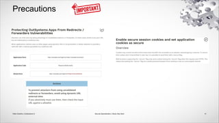 Precautions
41
Security Specialization | Study Help Deck
Fábio Godinho | OutSystems ©
 