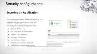 Security configurations
9
Security Specialization | Study Help Deck
Fábio Godinho | OutSystems ©
 