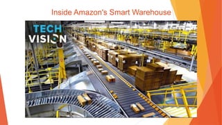 Inside Amazon's Smart Warehouse
 