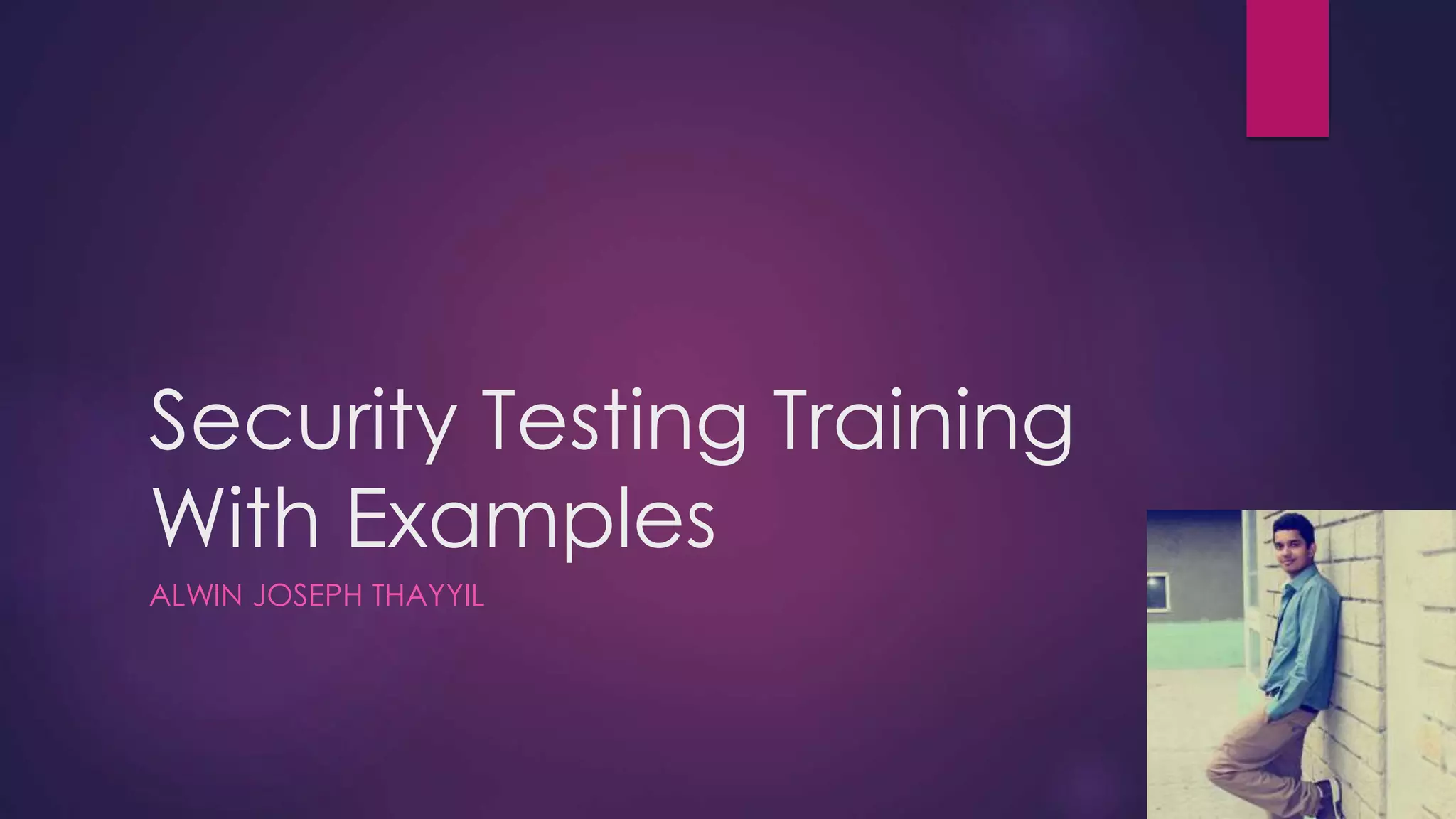 Security Testing Training With Examples | PPTX