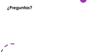 ¿Preguntas?
 