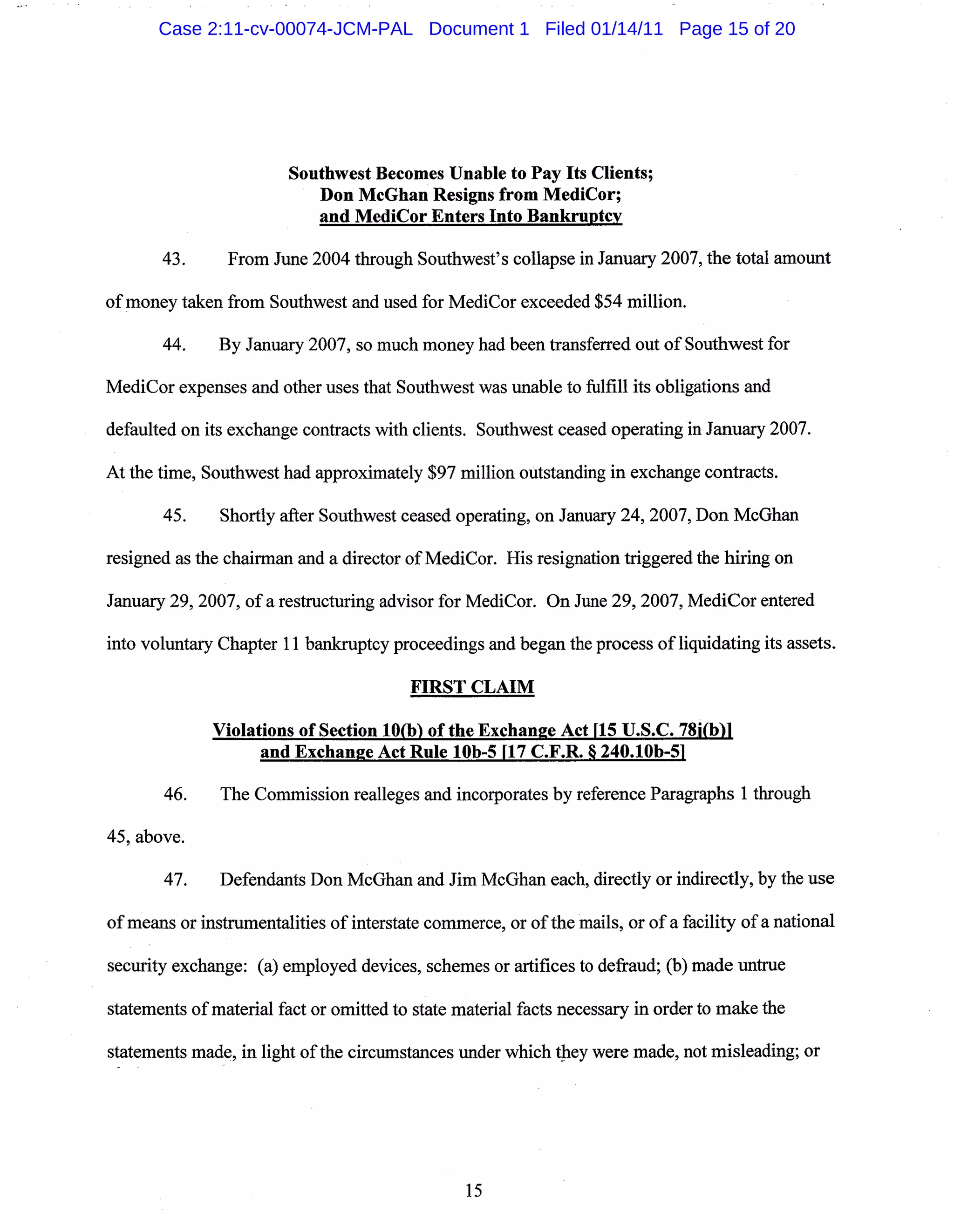 Case 2:11-cv-00074-JCM-PAL Document 1 Filed 01/14/11 Page 15 of 20
 