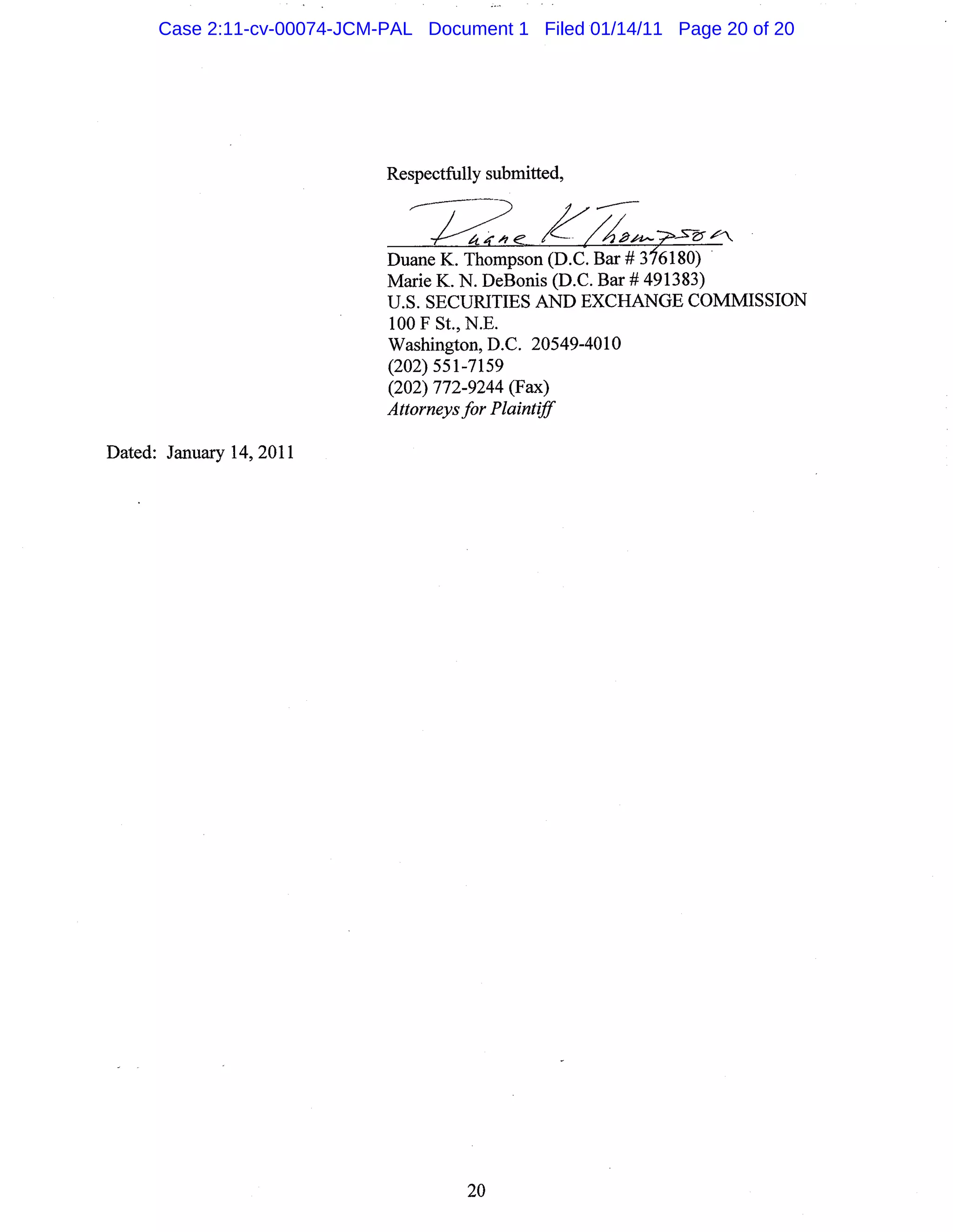 Case 2:11-cv-00074-JCM-PAL Document 1 Filed 01/14/11 Page 20 of 20
 