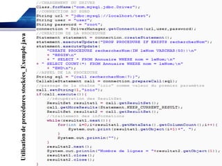Utilisation de procédures stockées_Exemple java

 